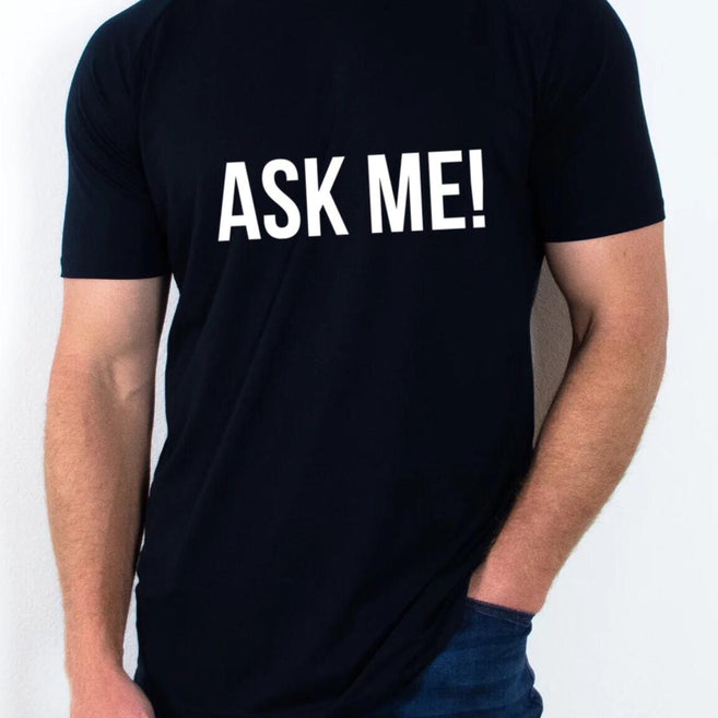Frag mich! T-Shirt